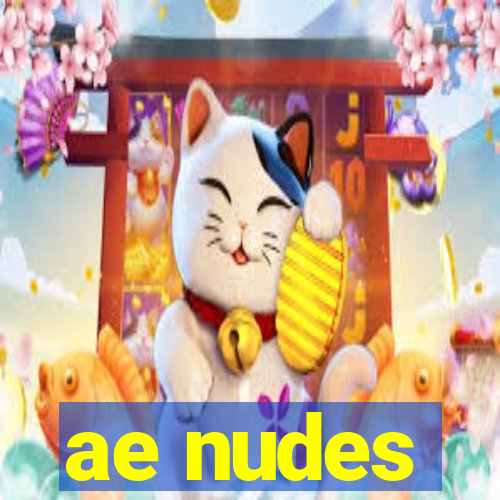 ae nudes